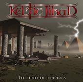 Keltic Jihad : The End of Empires